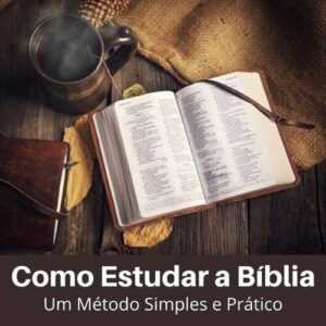 Como Estudar a Biblia - Faculdade Vitoria em Cristo
