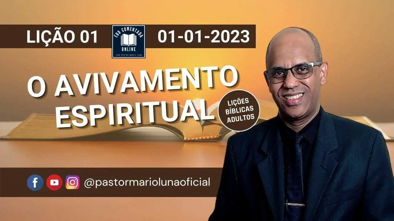 EBD - Lição 1 - [Adultos] - O Avivamento Espiritual - 1 Trimestre 2023