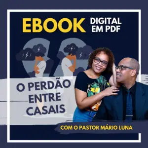 Ebook em PDF - O Perdão Entre Casais