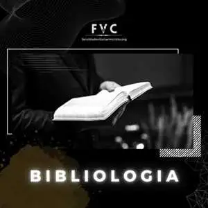 Bibliologia - Faculdade Vitoria em Cristo