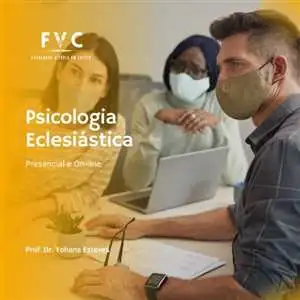 Psicologia Eclesiástica - Faculdade Vitoria em Cristo