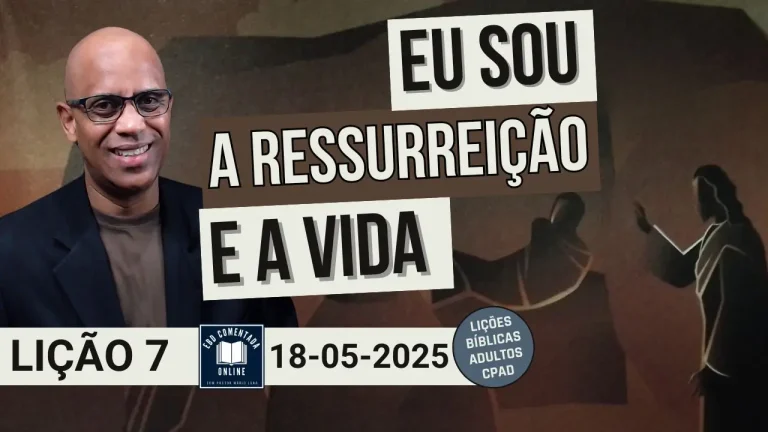Eu Sou a Ressurreição e a Vida